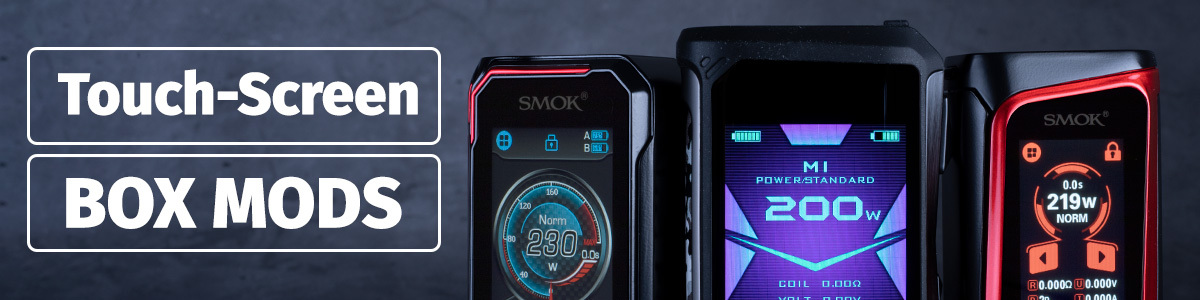 Touch Screen Box Mods