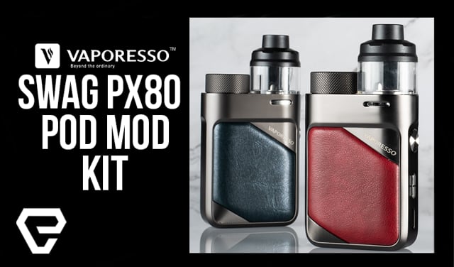Vaporesso SWAG PX80 Pod Mod Kit