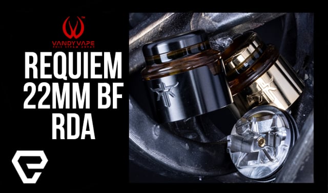 vandy vape requiem rda Vandy Vape REQUIEM 22mm BF RDA